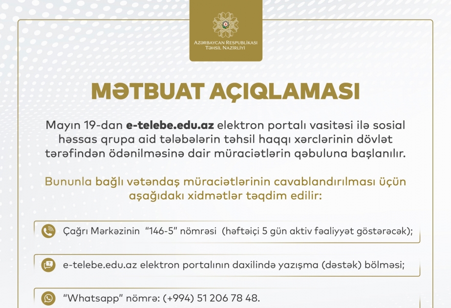 “e-telebe.edu.az” elektron portalı ilə bağlı müraciətlərin cavablandırılması üçün yeni xidmətlər