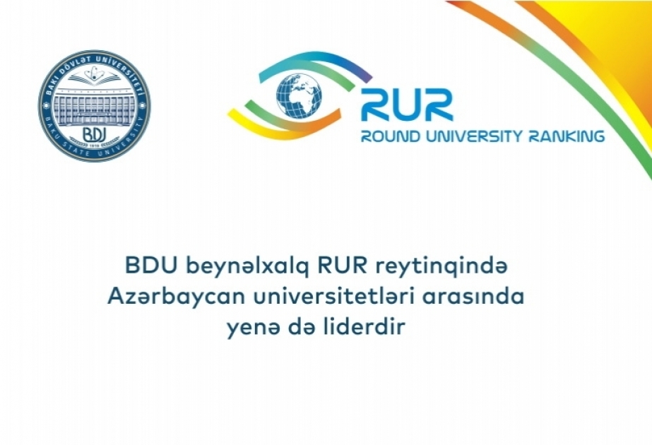 БГУ в международном рейтинге RUR снова стал лидером среди вузов Азербайджана
