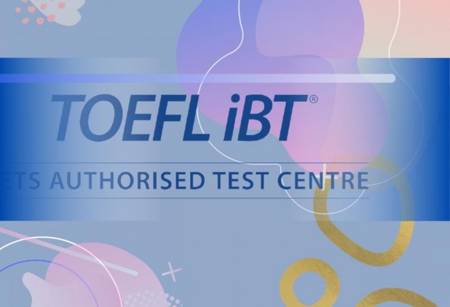 Növbəti TOEFL iBT imtahanı keçirilib