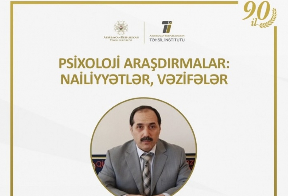 Təhsil İnstitutu psixoloji araşdırmalara dair vebinar keçirəcək