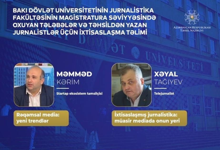 Təhsildən yazan jurnalistlər üçün ixtisaslaşma təlimi təşkil olunacaq