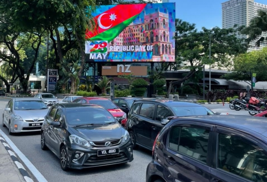 Kuala Lumpurun mərkəzində Azərbaycan bayrağını əks etdirən videoçarx nümayiş olunub