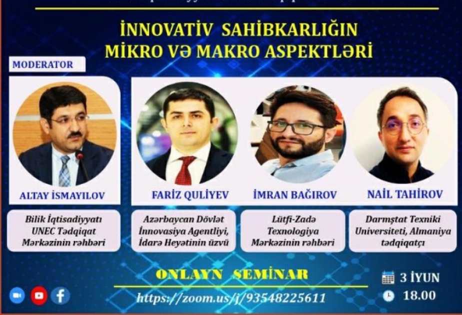 “İnnovativ sahibkarlığın mikro və makro aspektləri” mövzusunda onlayn seminar keçiriləcək