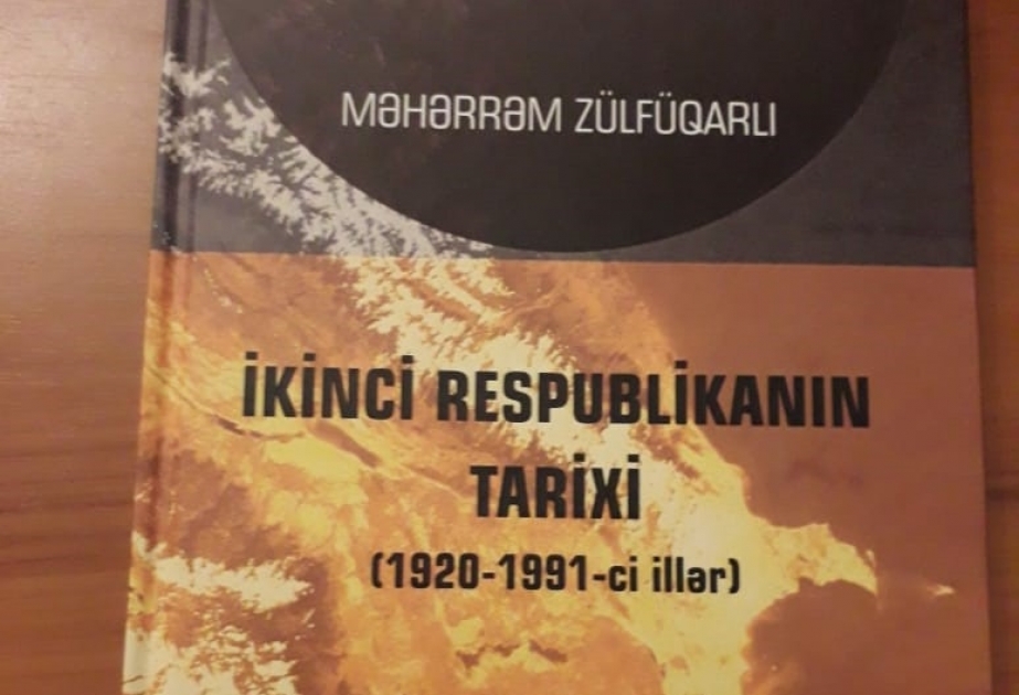 “İkinci Respublikanın tarixi (1920-1991)” monoqrafiyası çapdan çıxıb