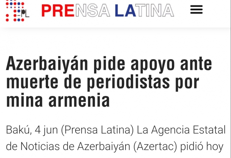 Prensa Latina: “Azerbaiyán pide apoyo ante muerte de periodistas por mina Armenia”