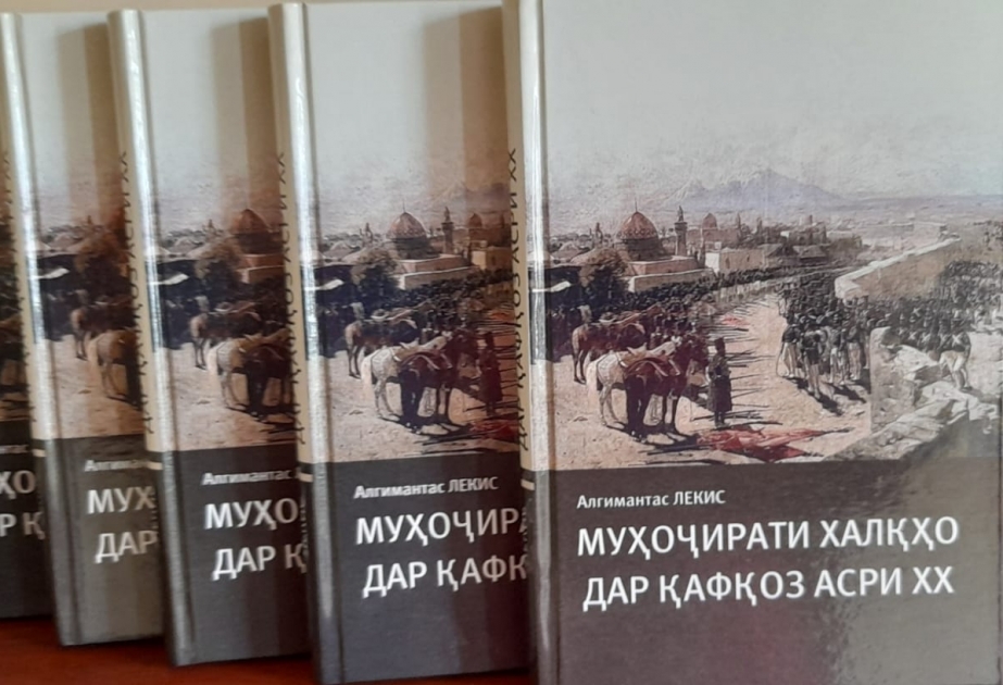 Litvalı professorun “XX əsrdə Qafqazda xalqların köçü” adlı kitabı tacik dilində çap olunub