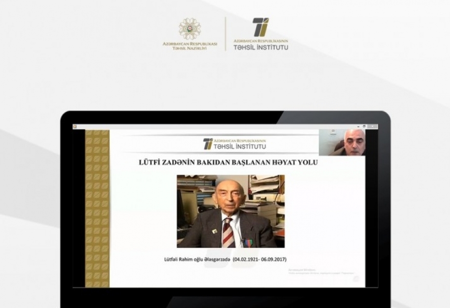 “Lütfi Zadənin qeyri-səlis məntiq nəzəriyyəsi və onun təhsilə tətbiqi” mövzusunda vebinar