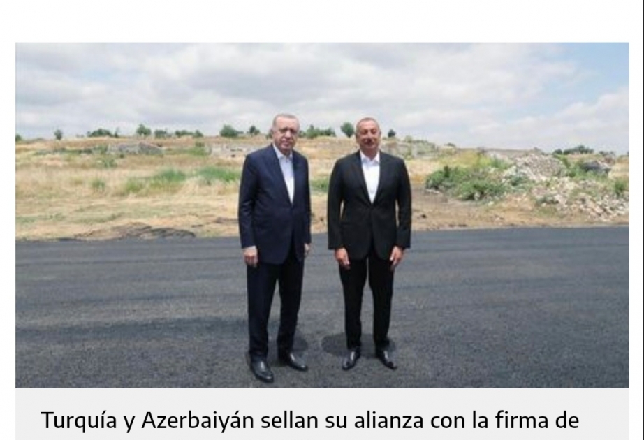 Испанская печать: Турция и Азербайджан скрепляют свой союз подписанием декларации в Шуше