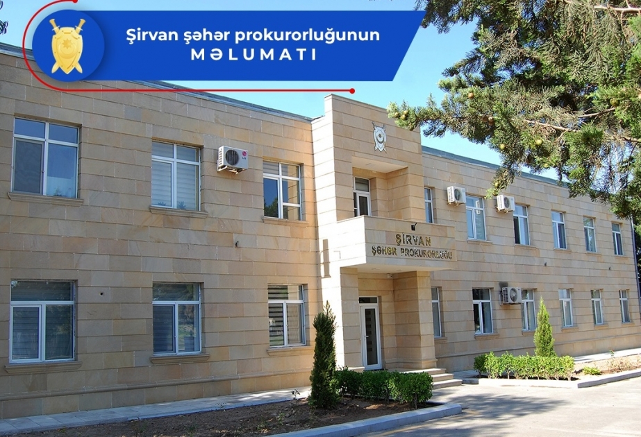 Şirvan şəhər sakininin bıçaqlanaraq öldürülməsi ilə bağlı cinayət işi başlanıb