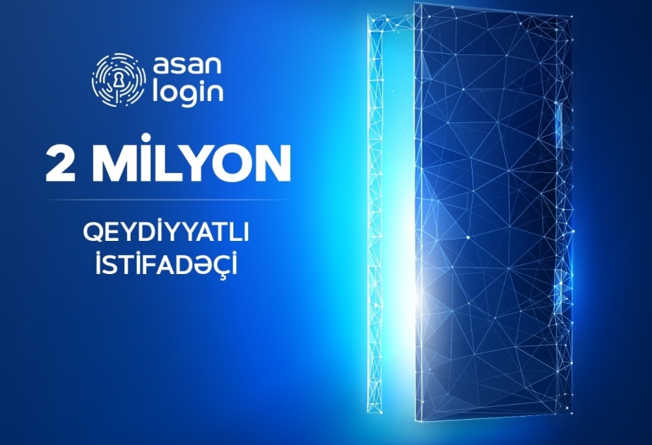 Number of “ASAN Login” users exceeds 2 million