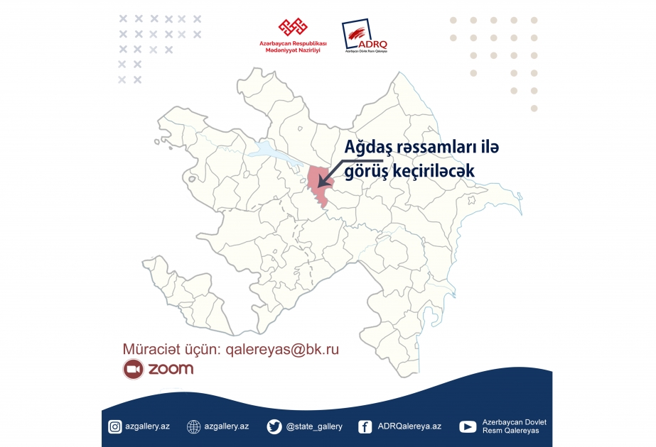 Ağdaş rəssamları ilə onlayn görüş keçiriləcək