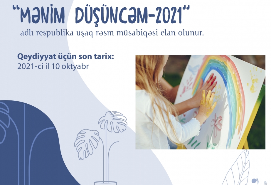 “Mənim yay tətilim-2021” adlı rəsm müsabiqəsi davam edir
