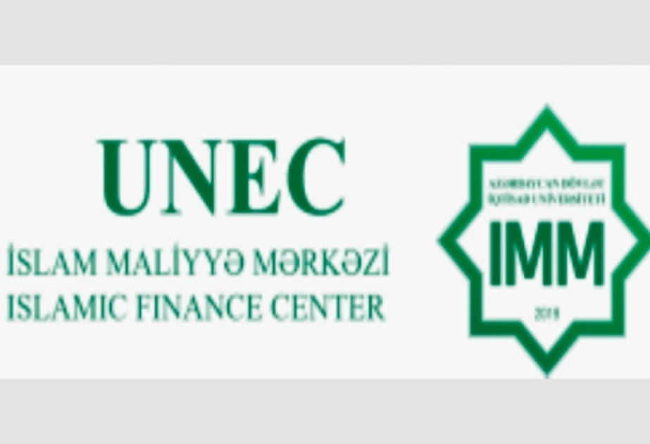 UNEC-də konfrans: Azərbaycanda İslam maliyyəsi ixtisasının tədrisi problemləri
