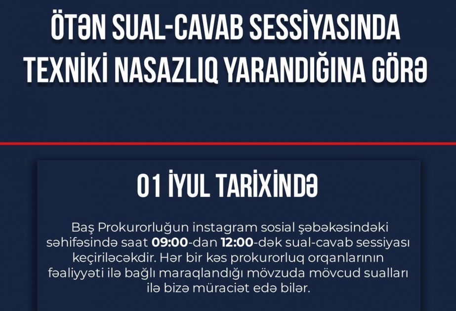 Baş Prokurorluğun instaqramdakı səhifəsində növbəti sual-cavab sessiyası keçiriləcək
