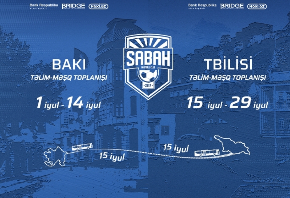 Bakının “Sabah” klubu Tbilisidə 4 yoxlama oyunu keçirəcək