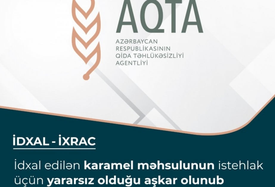 Ukraynadan idxal edilən karamel məhsulunun istehlak üçün yararsız olduğu aşkar olunub