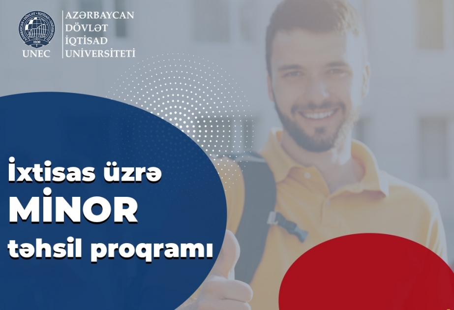UNEC-də yenilik: İxtisas üzrə Minor təhsil proqramı