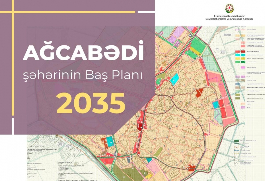Ağcabədi şəhərinin Baş planı təsdiq olunub