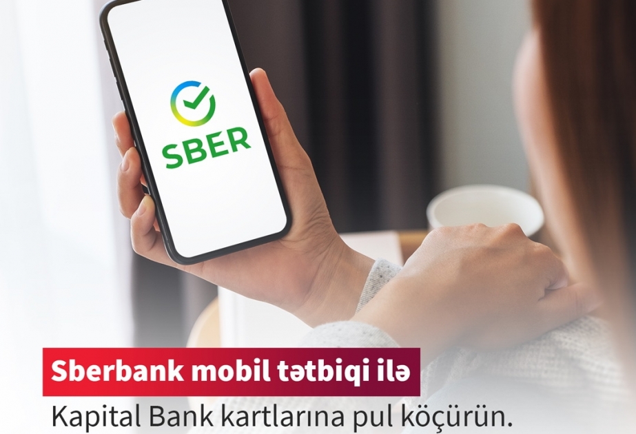 ®  Kapital Bank расширяет сотрудничество с российским Сбербанком