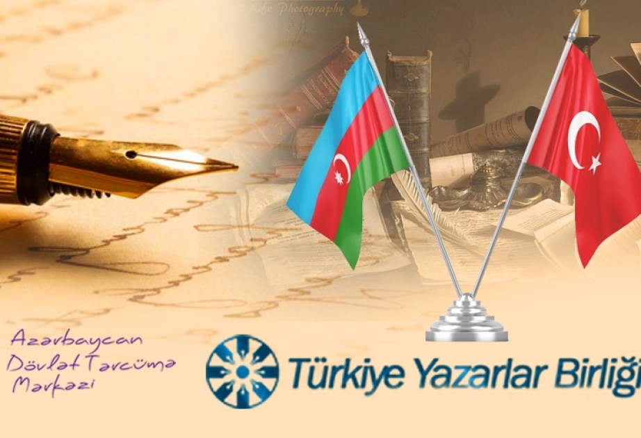 Dövlət Tərcümə Mərkəzi ilə Türkiyə Yazarlar Birliyi arasında memorandum imzalanıb