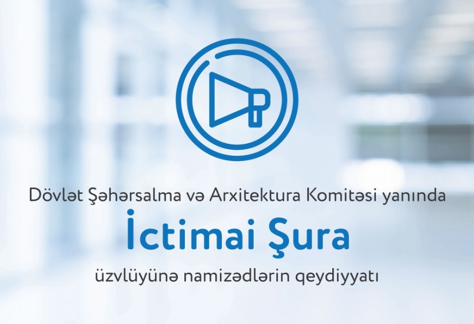 Şəhərsalma və Arxitektura Komitəsi “İctimai Şura” yaradır