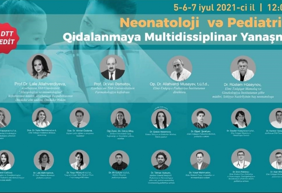 Səhiyyə Nazirliyinin mütəxəssisləri “Neonatololoji və pediatrik qidalanmaya multidissiplinar yanaşma” konfransında iştirak ediblər
