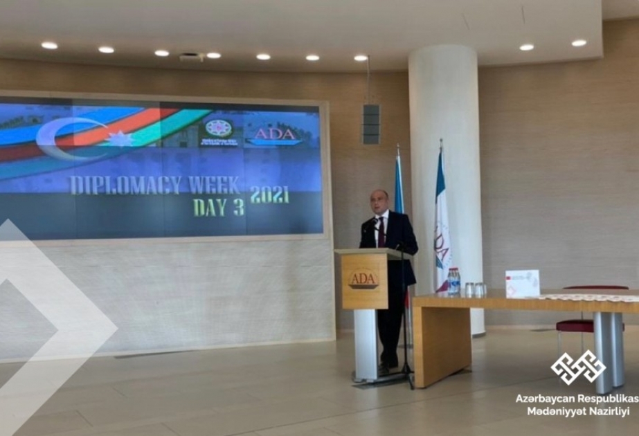 Mədəniyyət naziri “Diplomatiya həftəsi” çərçivəsində keçirilən tədbirdə iştirak edib