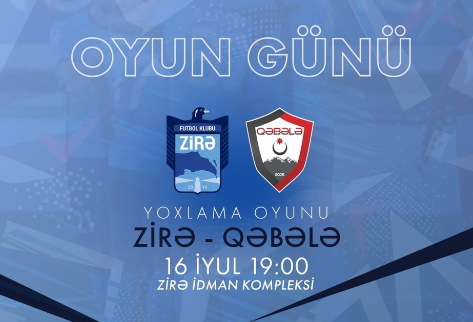 “Zirə” klubu “Qəbələ” ilə yoxlama matçı keçirəcək