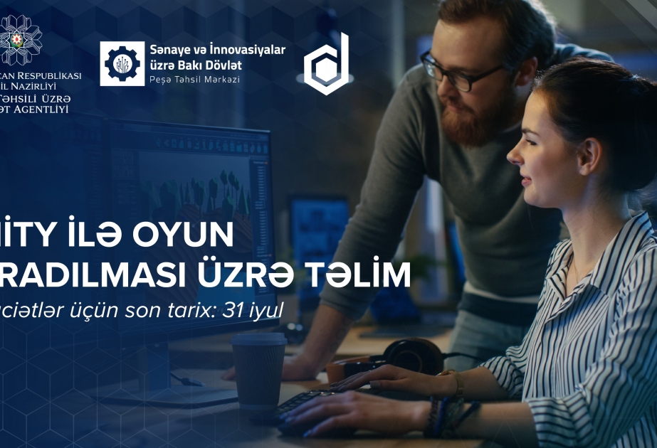 “Unity ilə oyun yaradılması” istiqaməti üzrə intensiv qısamüddətli təlimlər təşkil olunacaq