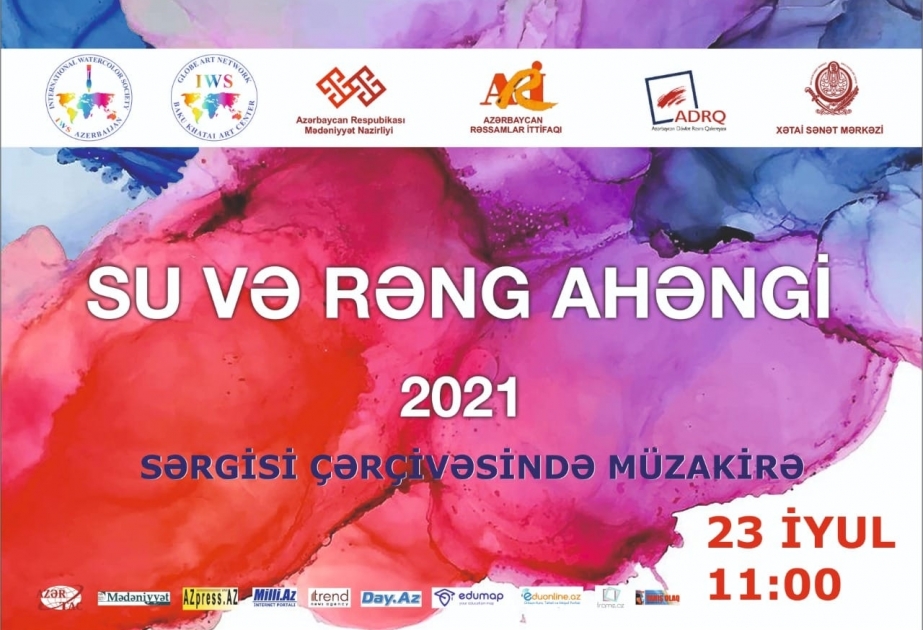 “Su və rəng ahəngi-2021” akvarel sərgisi çərçivəsində müzakirə keçiriləcək