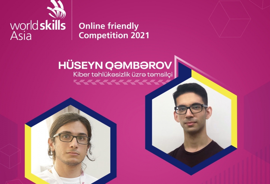 Azərbaycan təmsilçiləri “WorldSkills Asia” tərəfindən təşkil edilən beynəlxalq bacarıq yarışında mübarizəyə başlayır