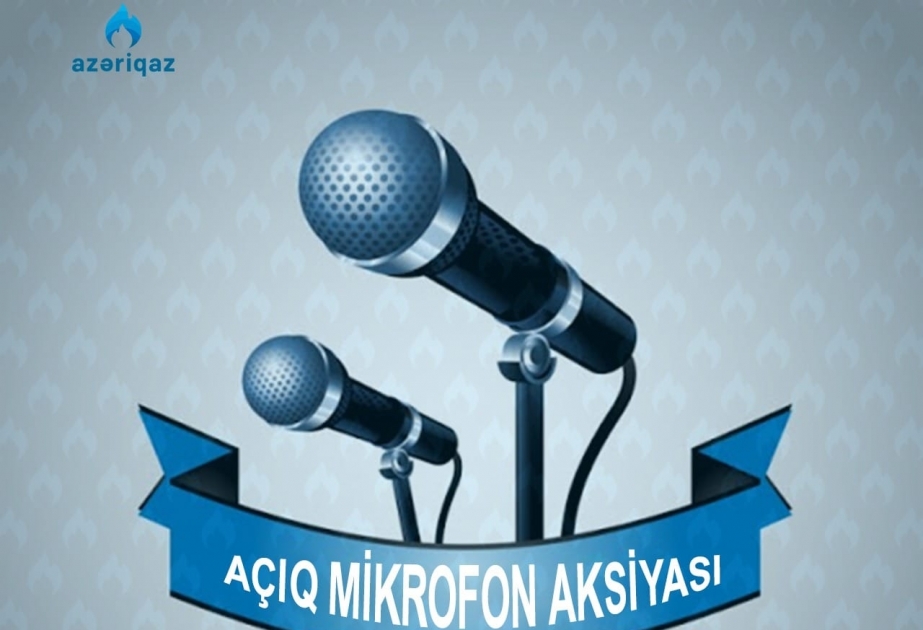“Azəriqaz”ın növbəti “Açıq mikrofon” aksiyası Novxanıda keçiriləcək