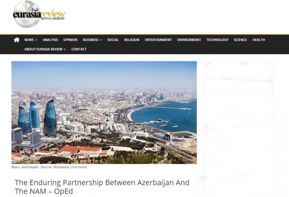 “Eurasia Review” portalında Azərbaycanın Qoşulmama Hərəkatına uğurlu sədrliyi barədə məqalə dərc olunub