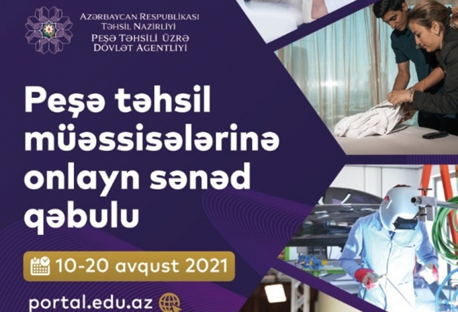 Peşə təhsili müəssisələrinə tələbə qəbulu davam edir