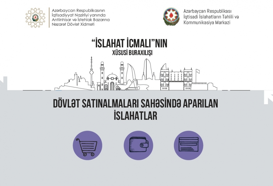 “İslahat icmalı” dövlət satınalmalarına həsr olunub