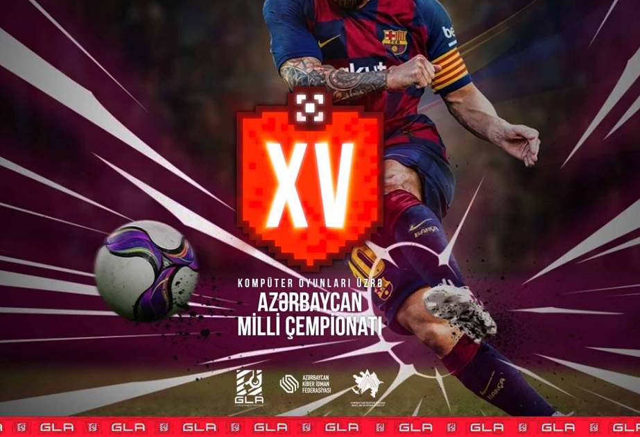 ®  Kiber-futbol üzrə Azərbaycan çempionu müəyyənləşib