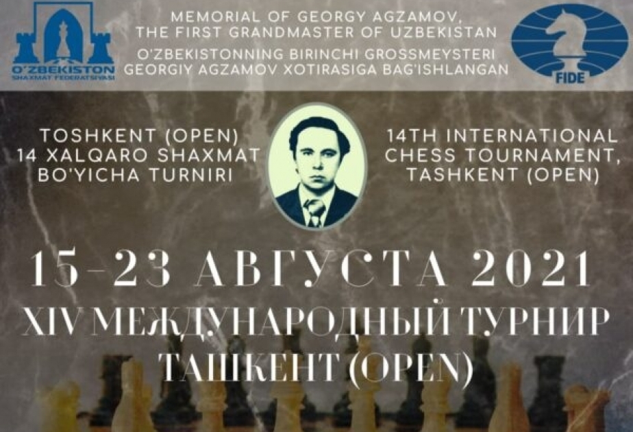 Şahmatçılarımız Aqzamov memorialında mübarizəyə başlayırlar