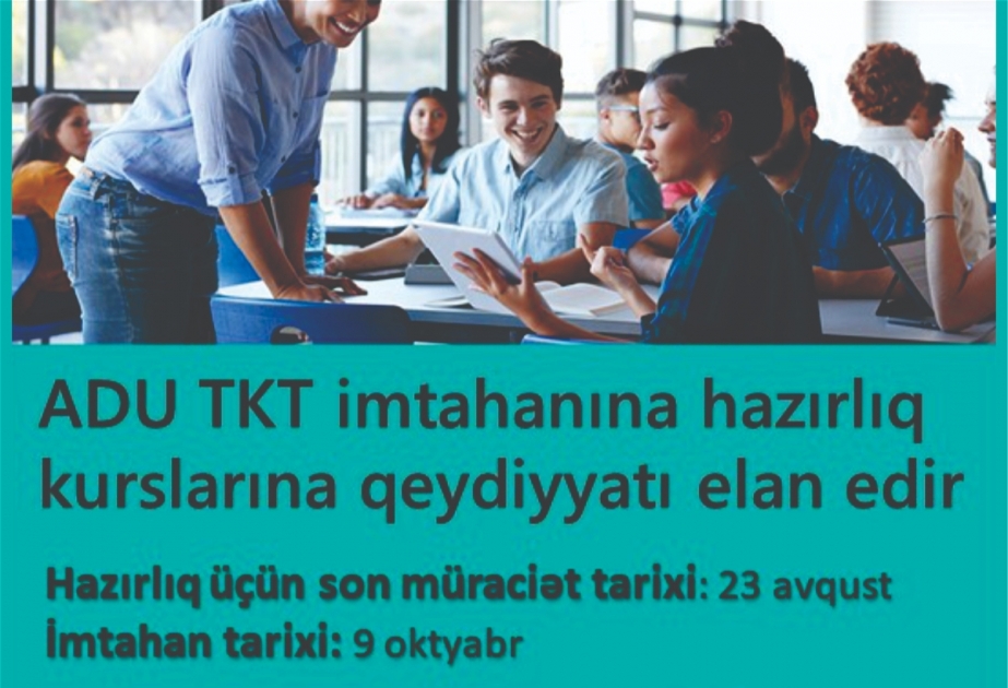 Azərbaycan Dillər Universiteti TKT imtahanına hazırlıq kurslarına qeydiyyat elan edib