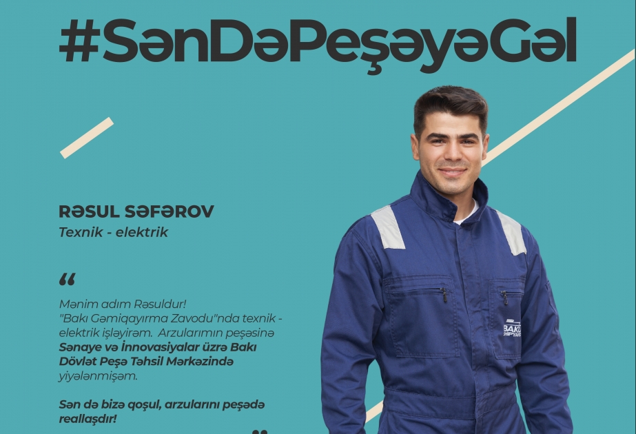 Peşə təhsilinin gənclər arasında təşviqi məqsədilə kampaniyaya start verilib