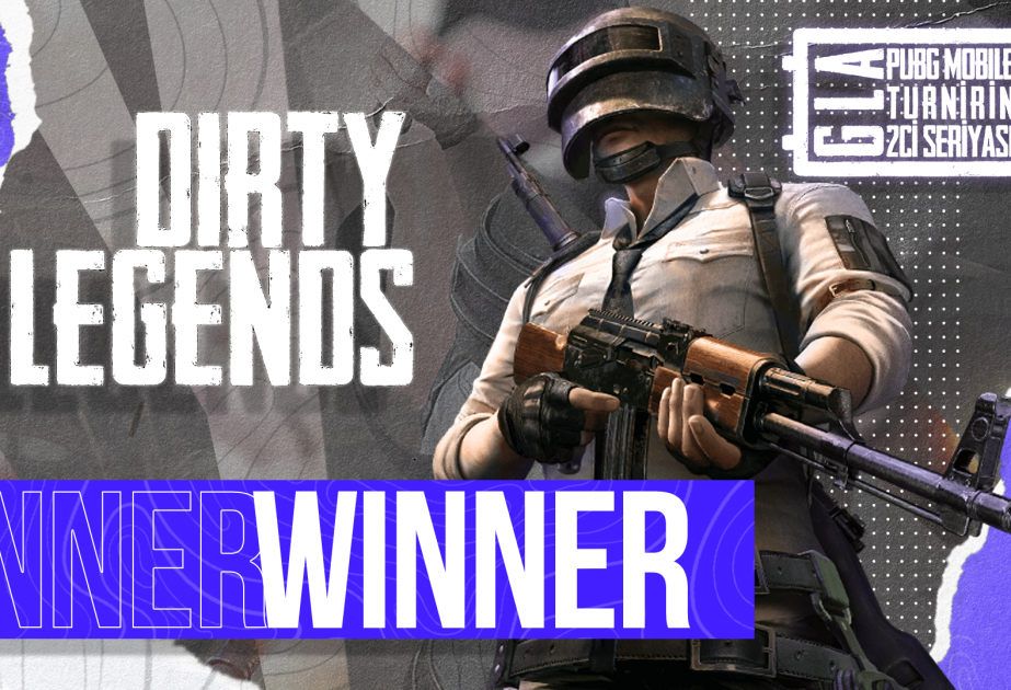 ®  “Pubg Mobile” yarışında dramatik sonluq: “Dirty Legends” turnirin qalibi olub