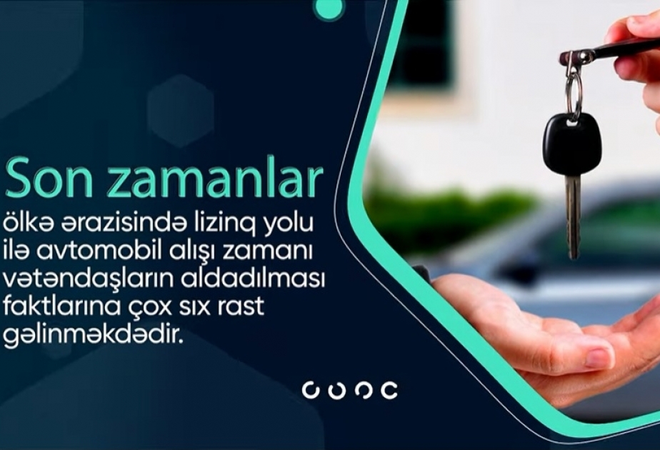 Baş Prokurorluq lizinqlə avtomobil alışı zamanı vətəndaşların aldadılması ilə bağlı maarifləndirici videomüraciət yayıb
