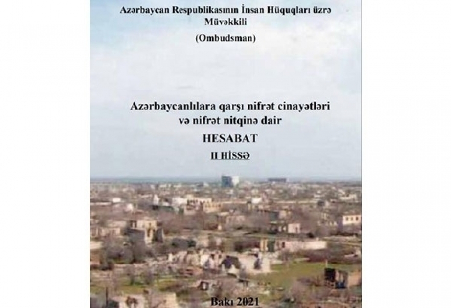 La Defensora del Pueblo de Azerbaiyán envía a las organizaciones internacionales la segunda parte del informe sobre la política de odio de Armenia