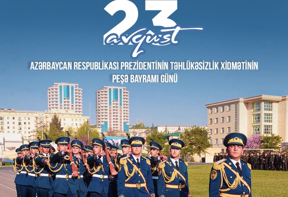 Bu gün xüsusi dövlət mühafizəsi sahəsində çalışan əməkdaşların peşə bayramı günüdür