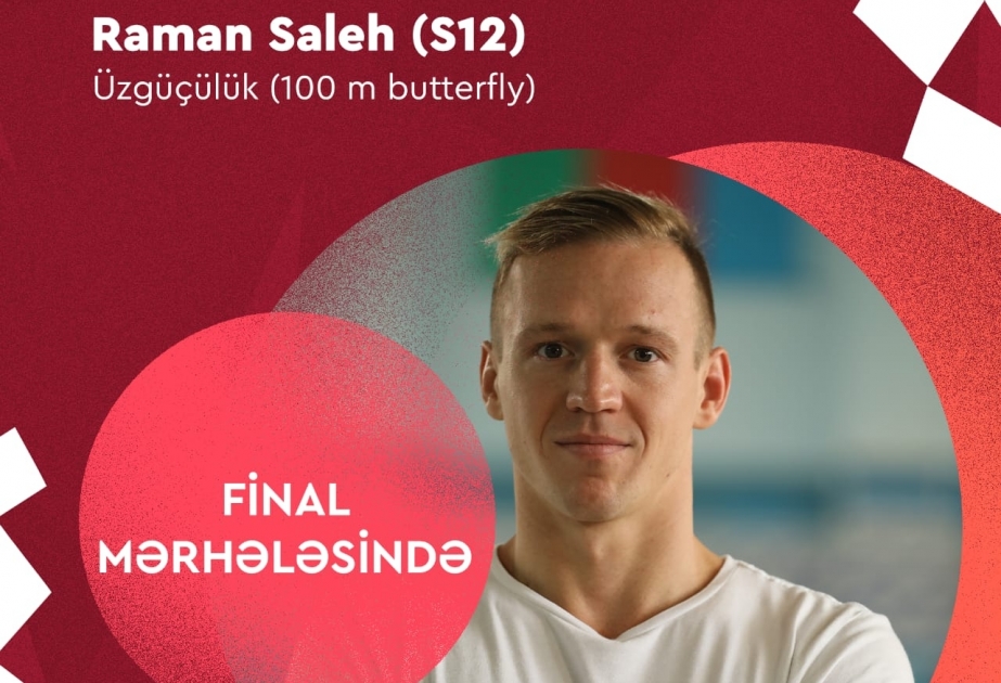 Azərbaycan üzgüçüsü Raman Saleh növbəti dəfə Tokio Paralimpiadasının finalına vəsiqə qazanıb