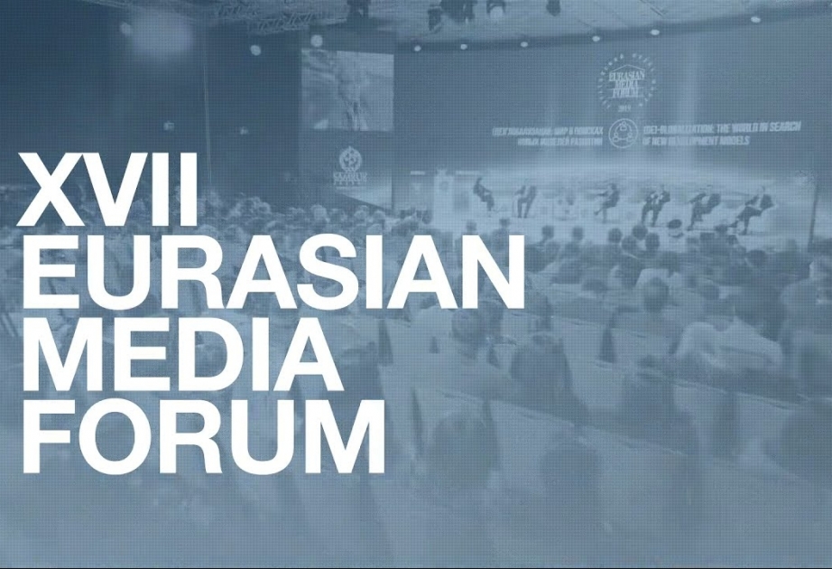 XVII Avrasiya Media Forumu onlayn formatda keçiriləcək