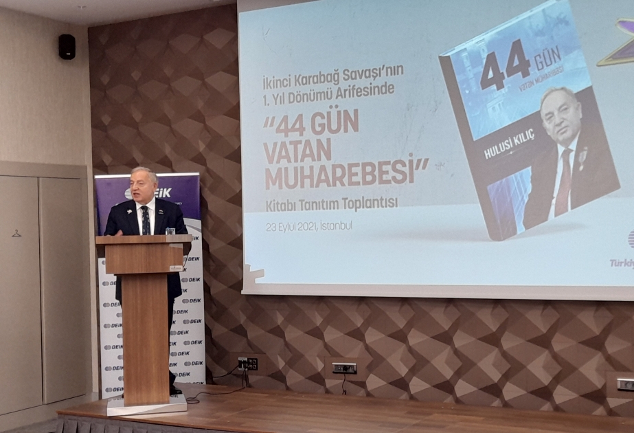 İstanbulda “44 gün Vətən müharibəsi, Hulusi Kılıç informasiya cəbhəsində” kitabının təqdimatı olub
