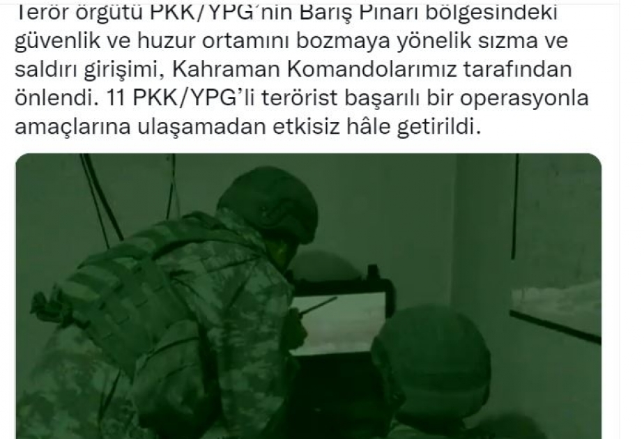 Türkiyə hərbçiləri 11 terrorçunu zərərsizləşdiriblər