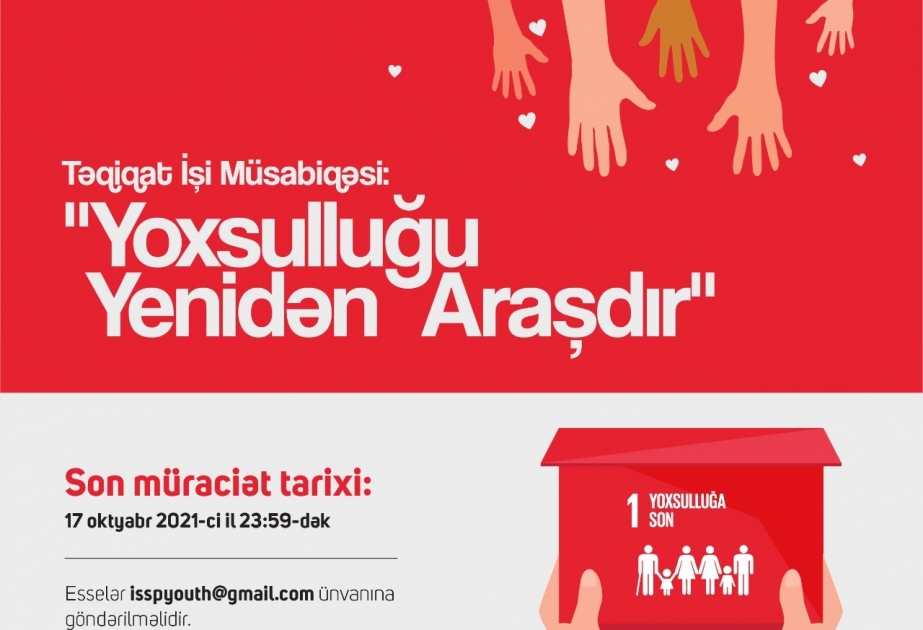 “Yoxsulluğu yenidən araşdır” adlı tədqiqat işi müsabiqəsi keçirilir