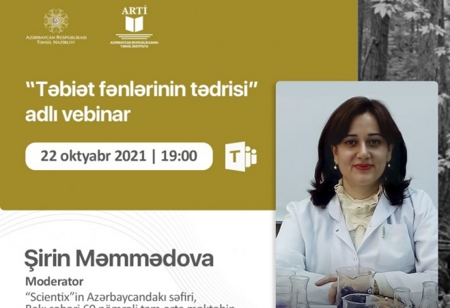 Təbiət fənnini tədris edən müəllimlər üçün vebinar təşkil olunacaq