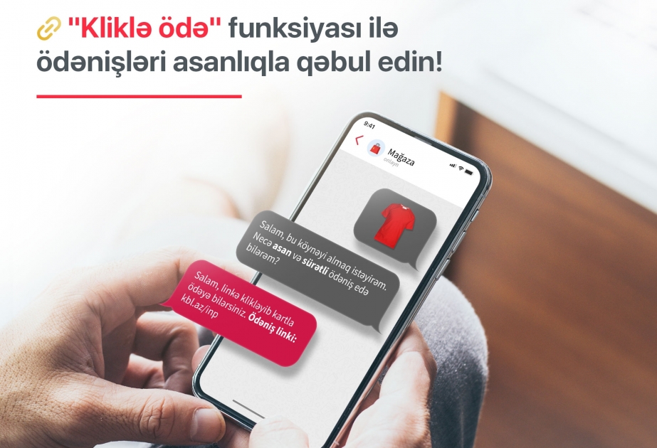 ® “Kapital Bank” yeni “Kliklə ödə” xidmətini təqdim edib